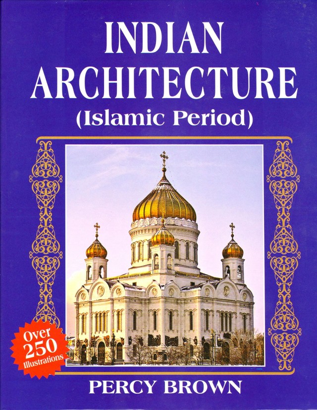 Indian Architecture (Islamic Period)