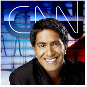 Sanjay Gupta-  CNN